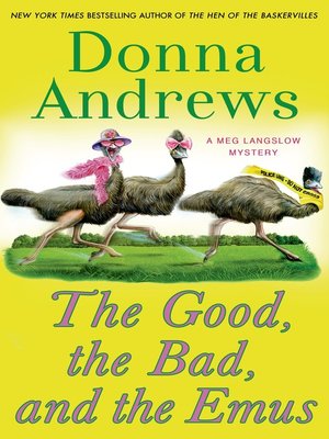 cover image of The Good, the Bad, and the Emus